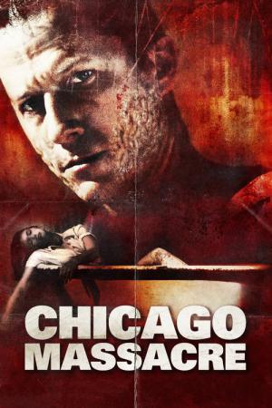 Chicago Massacre: Richard Speck (2007)