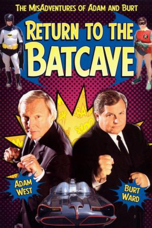 Return to the Batcave: The Misadventures of Adam and Burt (2003)