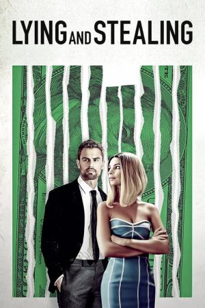 Lying and Stealing (2019)
