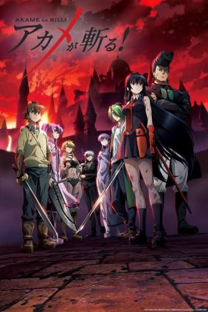 Akame ga Kill! (2014)