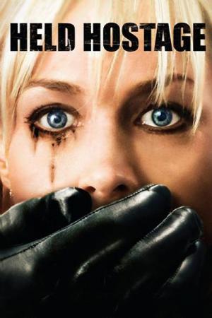Held Hostage (2009)