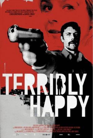 Terribly Happy (2008)