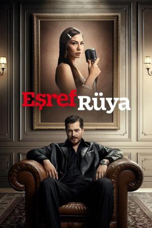 Eşref Rüya (2025)