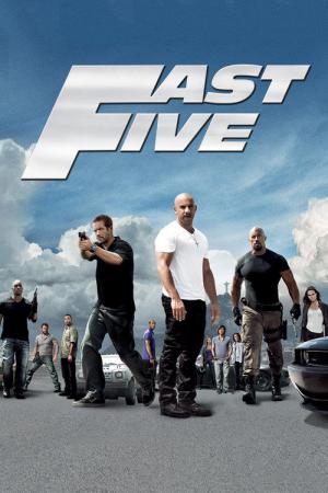 Fast & Furious 5 (2011)