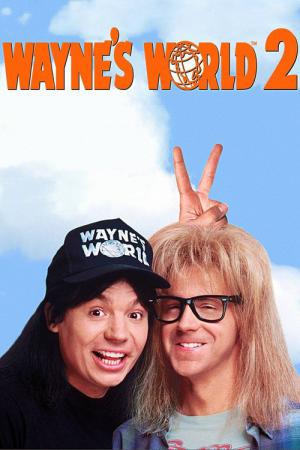 Wayne's World 2 (1993)