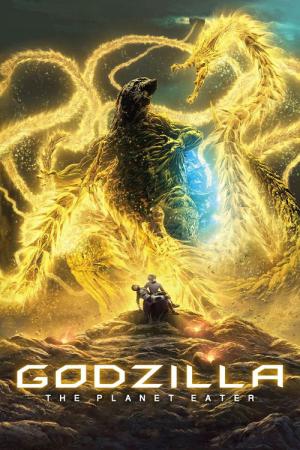 Gojira: Hoshi Wo Kû Mono (2018)