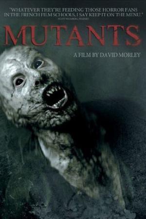 Mutants (2009)