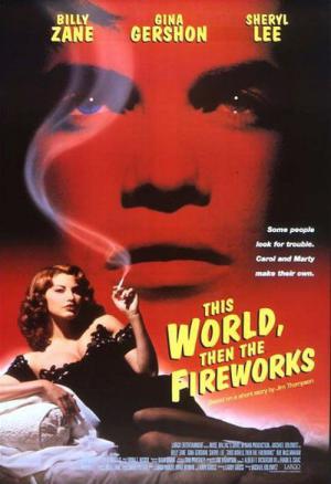 This World, Then the Fireworks (1997)