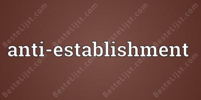 anti-establishment films